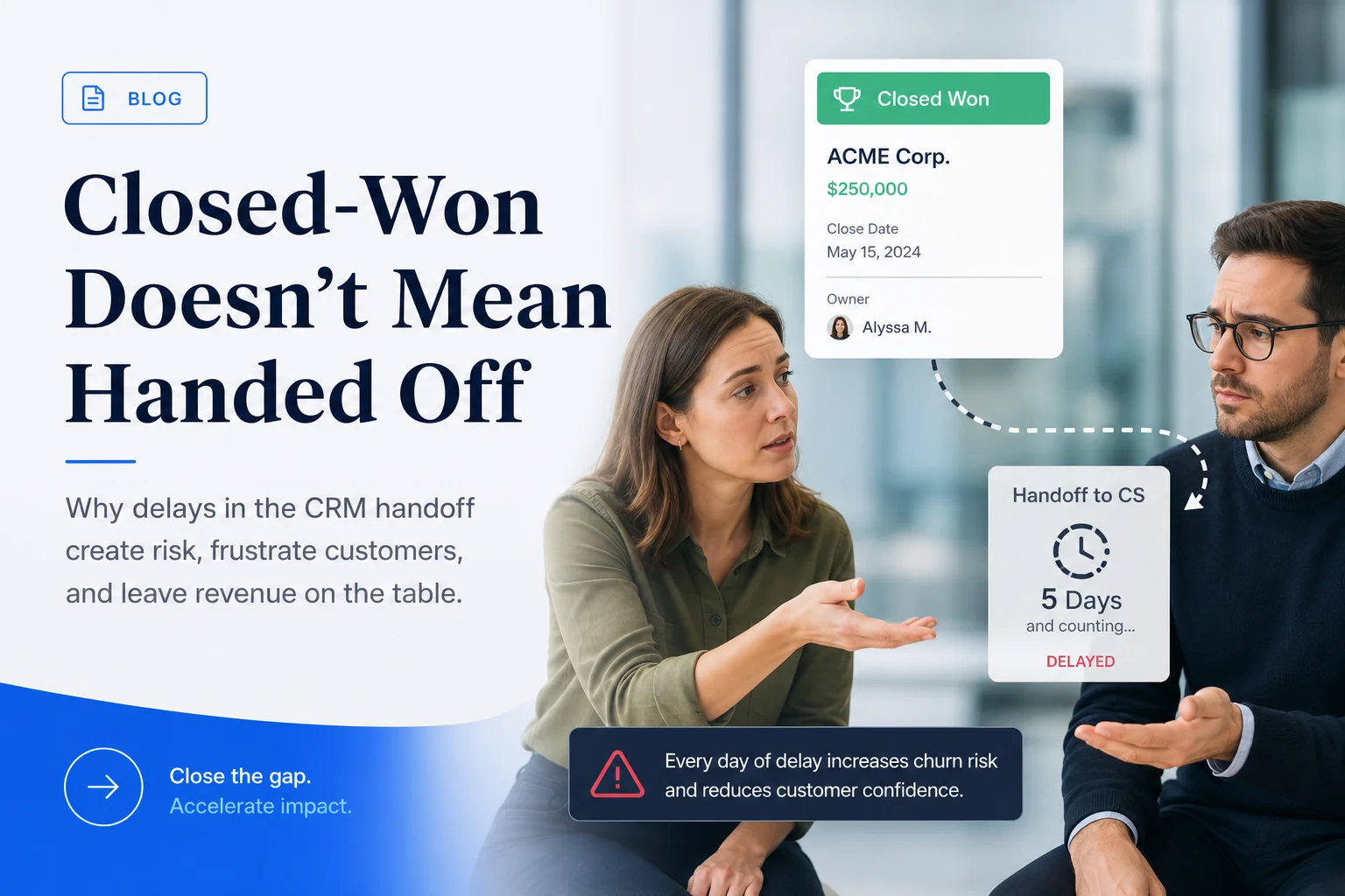Deal Closed in CRM: Why Customers Wait 3 Days to Hear (2026)